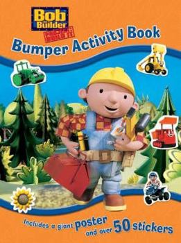 Paperback Bob the Builder Bumper Activity Book (Bumper Activity Books) Book