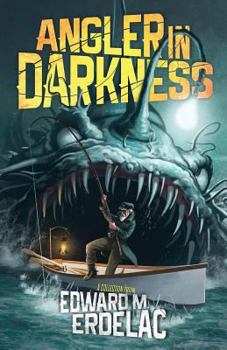 Paperback Angler In Darkness: A Collection Book