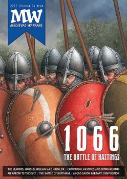 Paperback 1066: The Battle of Hastings: 2017 Medieval Warfare Special Edition Book
