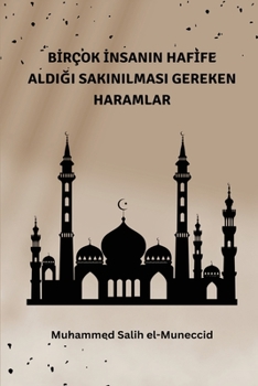 Paperback Bİrçok İnsanin Hafİfe AldiĞi [Turkish] Book