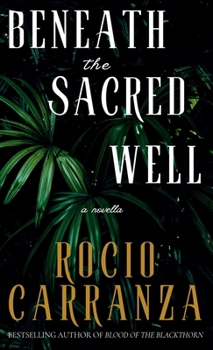 Hardcover Beneath the Sacred Well Book