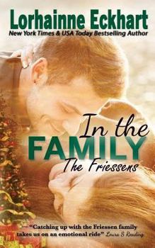 In the Family - Book #10 of the Friessens