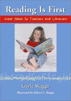 Paperback Reading Is First: Great Ideas for Teachers and Librarians Book