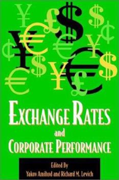 Paperback Exchange Rates and Corporate Performance Book