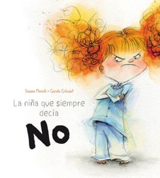Hardcover Niña Que Siempre Decia No, La [Spanish] Book