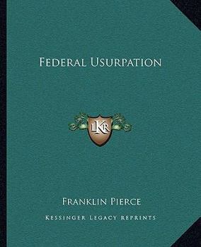 Paperback Federal Usurpation Book