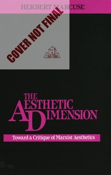 Paperback The Aesthetic Dimension: Toward a Critique of Marxist Aesthetics Book