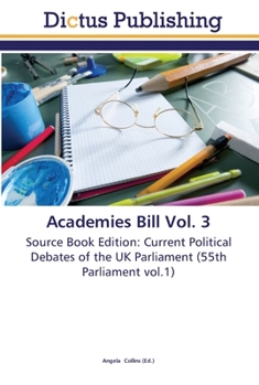 Paperback Academies Bill Vol. 3 Book