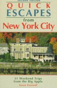 Paperback Quick Escapes New York City: 30 Weekend Trips from the Big Apple Book