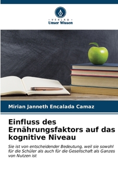 Paperback Einfluss des Ernährungsfaktors auf das kognitive Niveau [German] Book