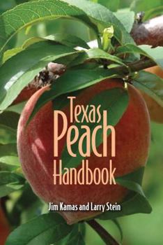 Paperback Texas Peach Handbook Book