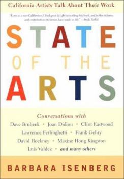 Hardcover State of the Arts: California Artists Talk about Their Work Book