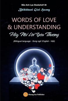 Paperback WORDS OF LOVE & UNDERSTANDING (Hãy Nói Lời Yêu Thương) Book