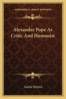 Paperback Alexander Pope As Critic And Humanist Book