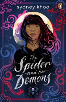 Paperback The Spider and Her Demons Book