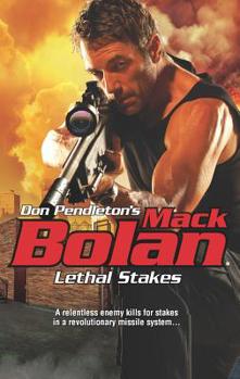 Lethal Stakes - Book #159 of the Super Bolan