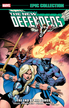The End of All Songs - Book #9 of the Defenders Epic Collection