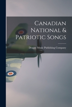 Paperback Canadian National & Patriotic Songs Book