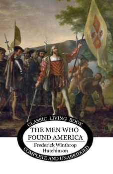 Paperback The Men Who Found America Book