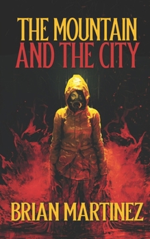 Paperback The Mountain and The City Book