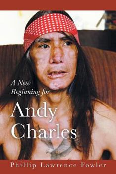 Paperback A New Beginning For Andy Charles Book