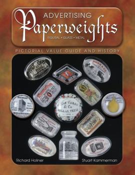 Paperback Advertising Paperweights Pictorial Value Guide & History Book