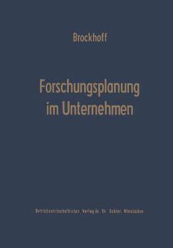 Paperback Forschungsplanung Im Unternehmen [German] Book