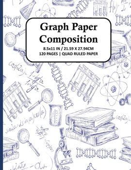 Paperback Graph Paper Composition Notebook: Quad Ruled 4x4 Grid Paper for Math & Science Students, School, College, Teachers - 4 Squares Per Inch, 120 Squared S Book