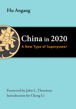 Paperback China in 2020: A New Type of Superpower Book