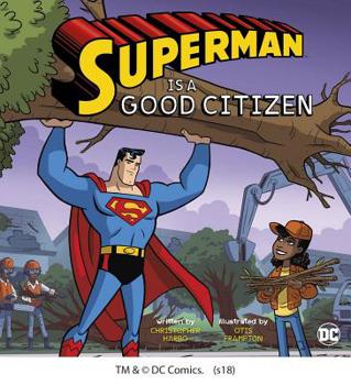Hardcover Superman Is a Good Citizen Book
