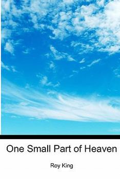 Paperback One Small Part of Heaven Book