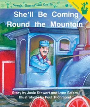 Paperback Early Reader: She'll Be Coming Round the Mountain Book