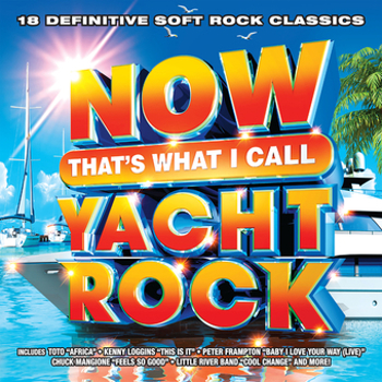 Music - CD Now That’s What I Call Yacht Rock Book