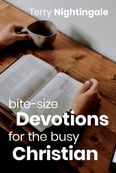 Paperback Bite-size Devotions for the Busy Christian Book