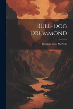 Paperback Bull-dog Drummond Book