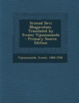 Paperback Srimad Devi Bhagavatam. Translated by Swami Vijnanananda [Sanskrit] Book