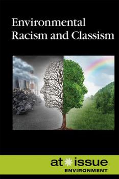 Paperback Environmental Racism and Classism Book