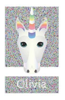 Paperback Olivia's Unicorn Notebook Book