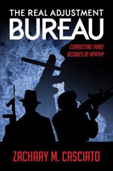 The Real Adjustment Bureau