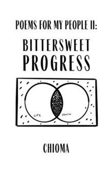 Paperback Poems for My People II: Bittersweet Progress Book