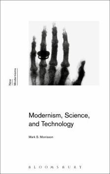 Paperback Modernism, Science, and Technology Book
