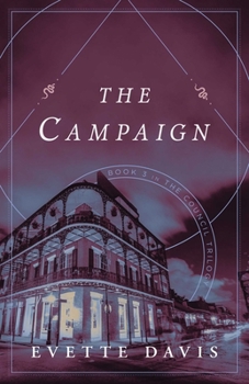 Paperback The Campaign: Book 3 in the Council Trilogy Book