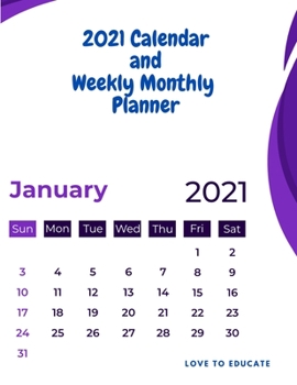 Paperback 2021 Calendar and Weekly Monthly Planner - Daily, Weekly and Monthly Planner for 2021 wits Notes Agenda Book