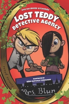 Paperback Lost Teddy Detective Agency: Case#1 "Mrs. Blund" Book