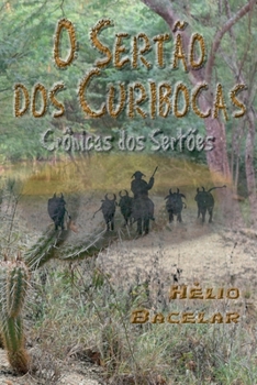Paperback O Sertão Dos Curibocas [Portuguese] Book