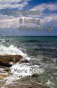 Paperback Encouragement and Loving Admonishings Book