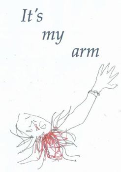 Paperback It's my arm Book