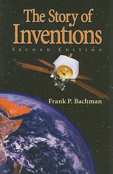 Paperback The Story of Inventions Book