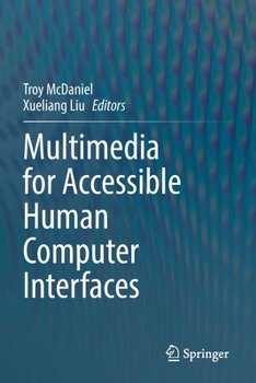 Paperback Multimedia for Accessible Human Computer Interfaces Book