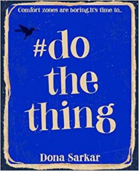 Paperback #DoTheThing: Because comfort zones are boring Book